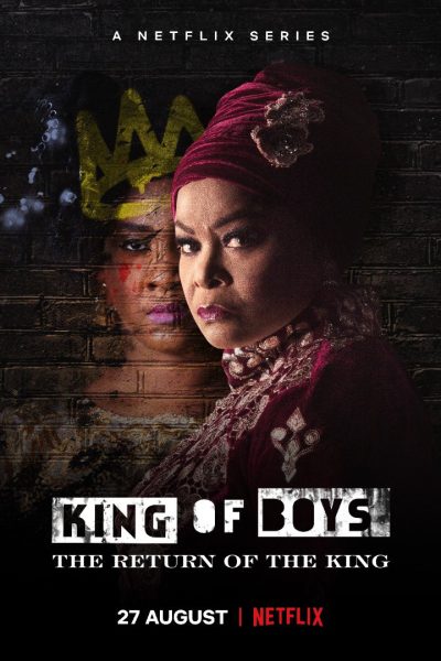 مسلسل King of Boys: The Return of the King الموسم الأول