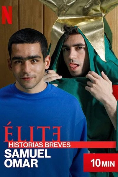 مسلسل Elite Short Stores: Samuel Omar الموسم الأول