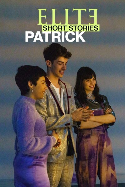 مسلسل Elite Short Stories: Patrick الموسم الأول