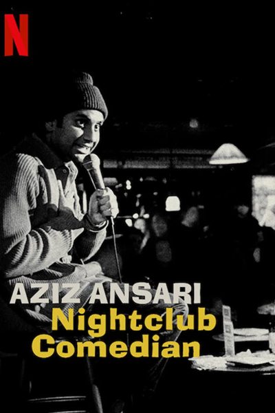 فيلم Aziz Ansari: Nightclub Comedian 2022 مترجم