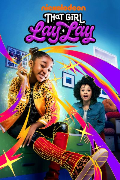 مسلسل That Girl Lay Lay الموسم الأول