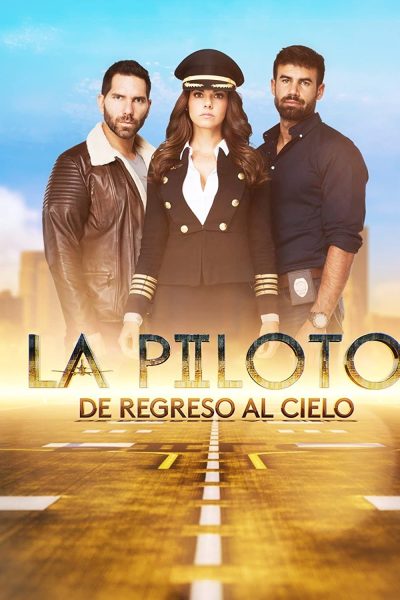 مسلسل La piloto الموسم الأول