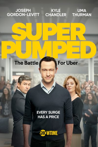 مسلسل Super Pumped: The Battle for Uber الموسم الاول