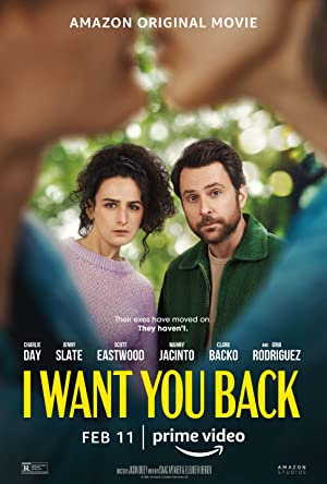 فيلم I Want You Back 2022 مترجم