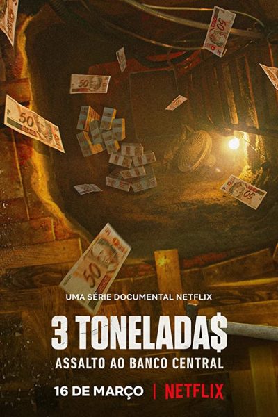 مسلسل The Great Robbery of Brazil’s Central Bank الموسم الأول