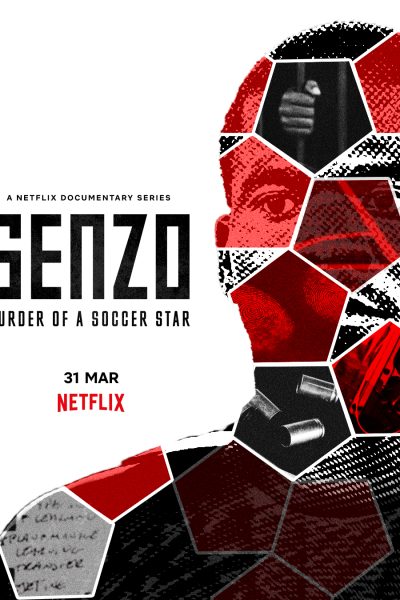 مسلسل Senzo: Murder of a Soccer Star الموسم الأول