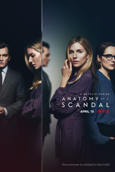 مسلسل Anatomy of a Scandal الموسم الاول