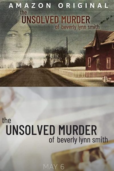 مسلسل The Unsolved Murder of Beverly Lynn Smith الموسم الاول