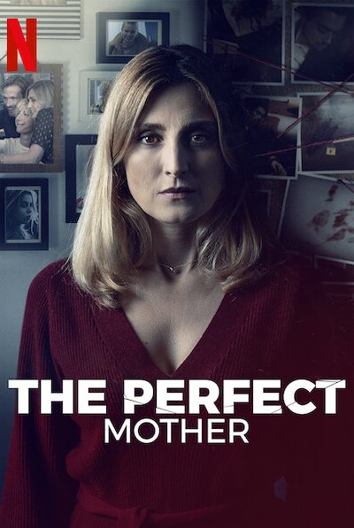 مسلسل The Perfect Mother الموسم الأول