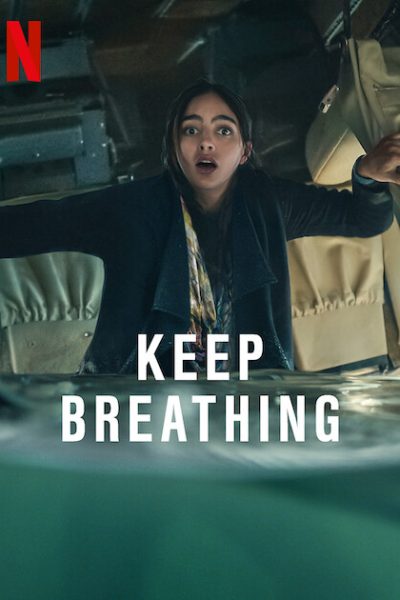 مسلسل Keep Breathing الموسم الأول