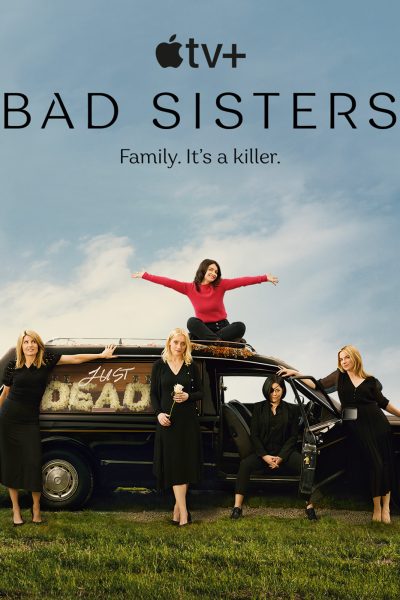 مسلسل Bad Sisters الموسم الأول