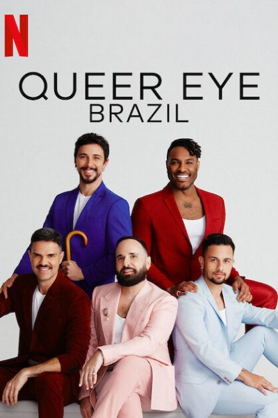 مسلسل Queer Eye: Brazil الموسم الأول