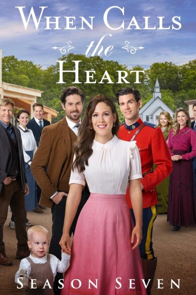 مسلسل When Calls the Heart الموسم السابع