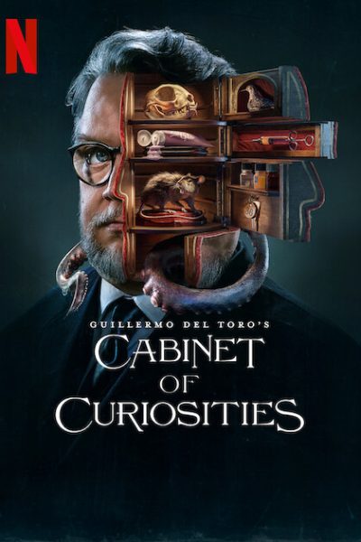 مسلسل Guillermo del Toro’s Cabinet of Curiosities الموسم الأول