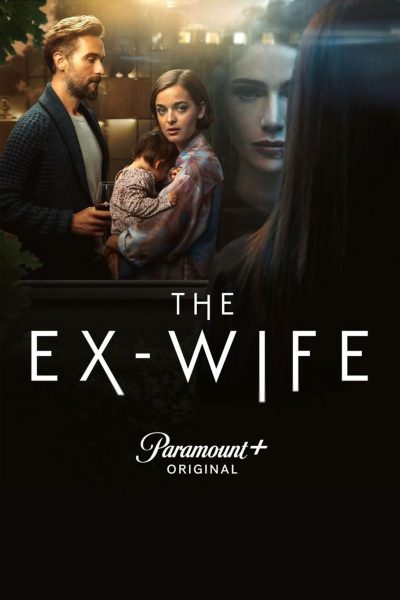 مسلسل The Ex-Wife الموسم الأول