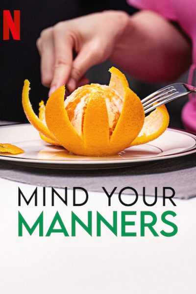 مسلسل Mind Your Manners الموسم الأول