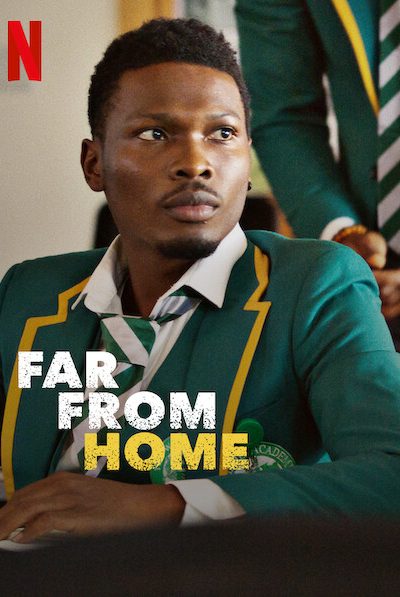 مسلسل Far from Home الموسم الأول