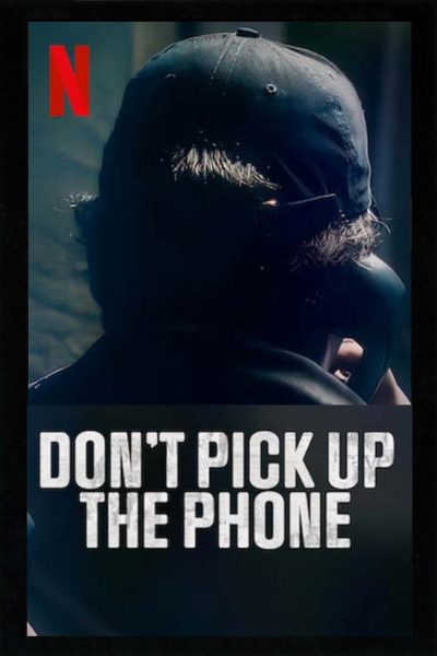 مسلسل Don’t Pick Up the Phone الموسم الأول