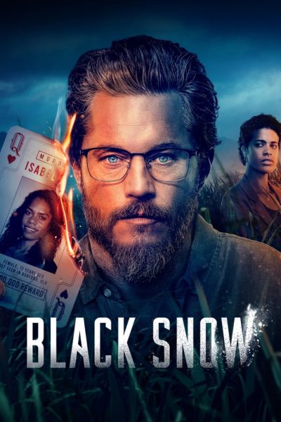 مسلسل Black Snow الموسم الأول