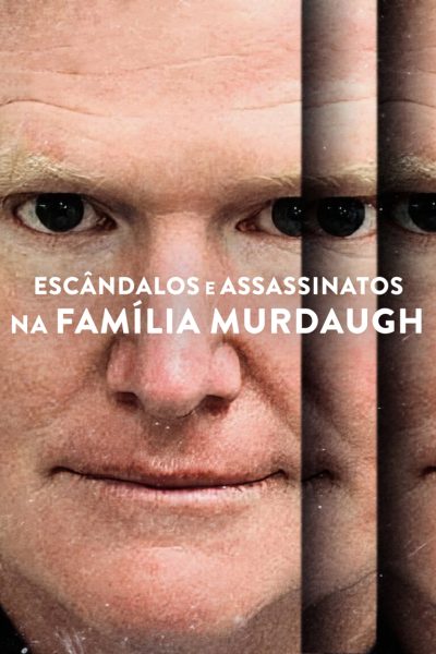 مسلسل Murdaugh Murders: A Southern Scandal الموسم الأول