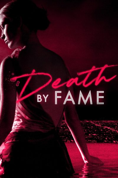 مسلسل Death by Fame