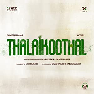 فيلم Thalaikoothal 2023 مترجم