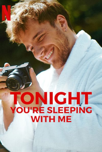 فيلم Tonight You’re Sleeping with Me 2021 مترجم