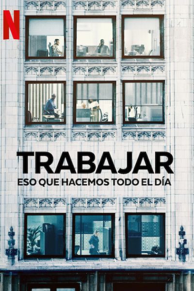 مسلسل Working: What We Do All Day الموسم الاول