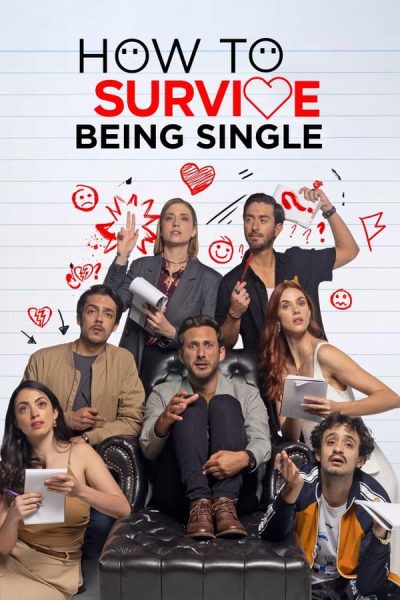 مسلسل How to Survive Being Single الموسم الثالث