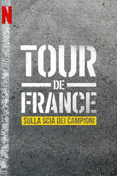 مسلسل Tour de France: Unchained الموسم الاول