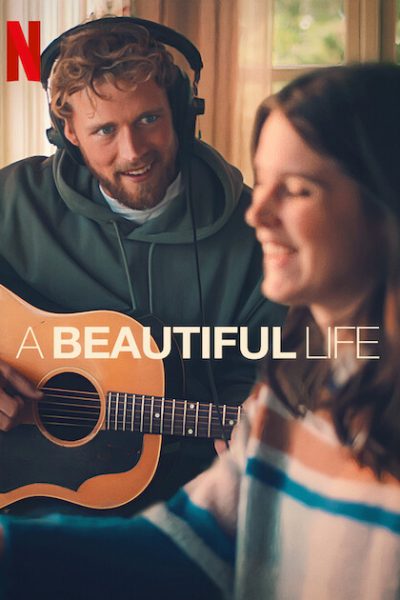 فيلم A Beautiful Life 2023 مترجم