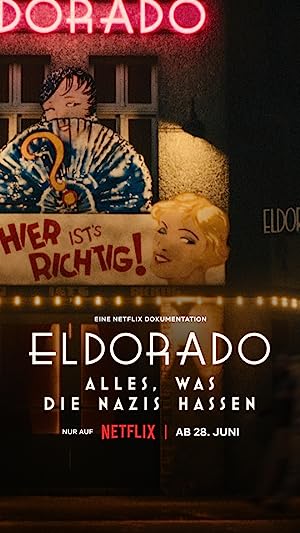 فيلم Eldorado: Everything the Nazis Hate 2023 مترجم