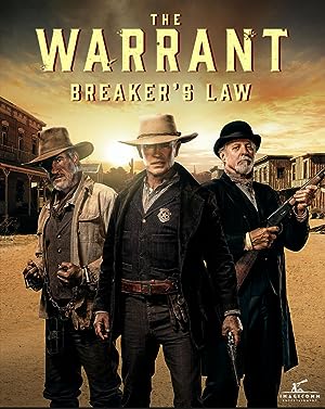 فيلم The Warrant: Breaker’s Law 2023 مترجم