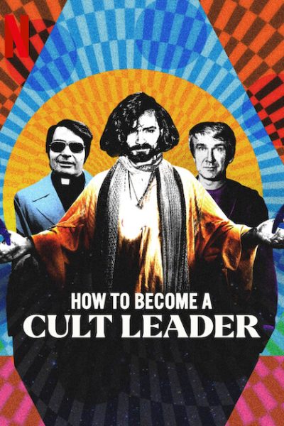 مسلسل How to Become a Cult Leader الموسم الأول