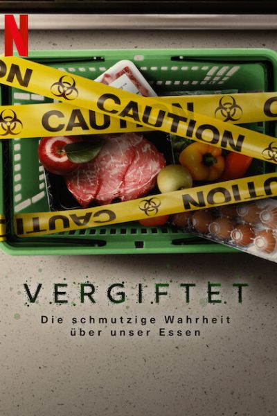 فيلم Poisoned: The Dirty Truth About Your Food 2023 مترجم