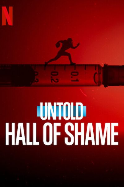 فيلم Untold: Hall of Shame 2023 مترجم