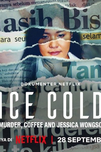 فيلم Ice Cold: Murder, Coffee and Jessica Wongso 2023 مترجم