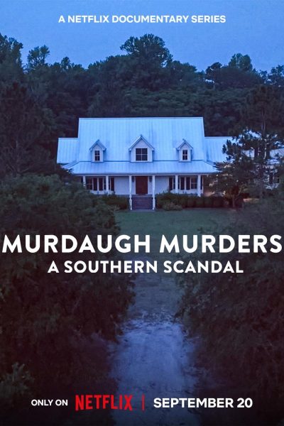 مسلسل Murdaugh Murders: A Southern Scandal الموسم الثاني