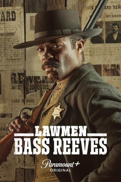 مسلسل Lawmen: Bass Reeves الموسم الأول
