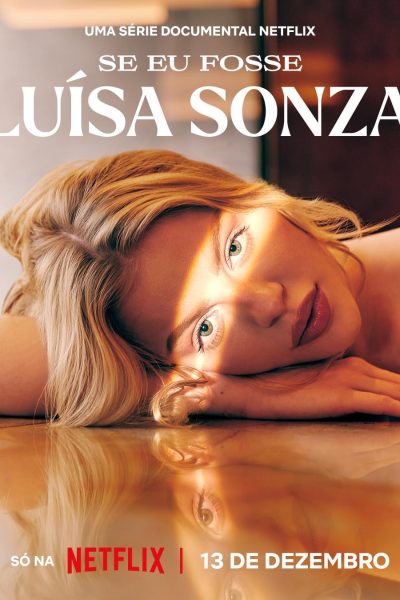 مسلسل If I Were Luísa Sonza الموسم الاول