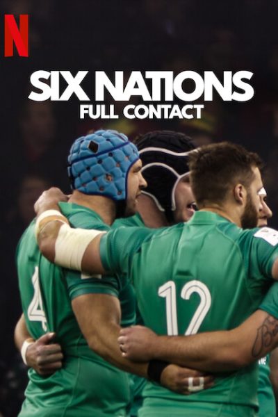 مسلسل Six Nations: Full Contact الموسم الاول