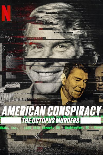 مسلسل American Conspiracy: The Octopus Murders الموسم الاول