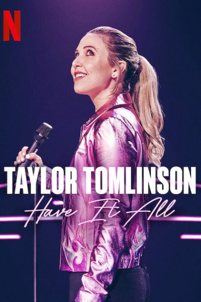 فيلم Taylor Tomlinson: Have It All 2024 مترجم