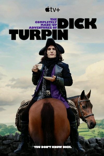 مسلسل The Completely Made-Up Adventures of Dick Turpin الموسم الأول