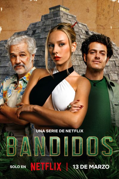مسلسل Bandidos الموسم الاول