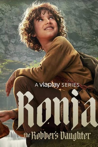 مسلسل Ronja the Robber’s Daughter الموسم الأول