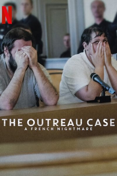 مسلسل The Outreau Case: A French Nightmare الموسم الاول
