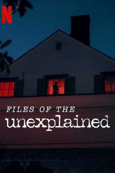 مسلسل Files of the Unexplained
