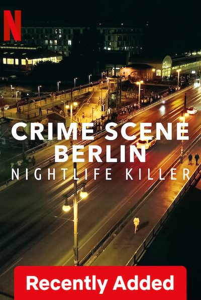 مسلسل Crime Scene Berlin: Nightlife Killer