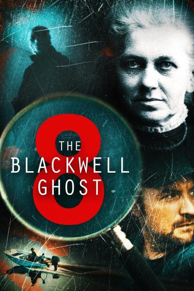 فيلم The Blackwell Ghost 8 2024 مترجم